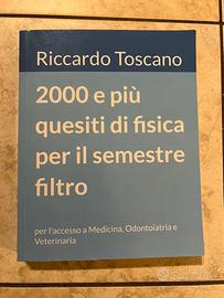 2000 più quesiti di fisica per il semestre filtro
