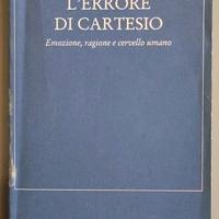Antonio R. Damasio, L'ERRORE DI CARTESIO, Editmabi