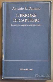 Antonio R. Damasio, L'ERRORE DI CARTESIO, Editmabi