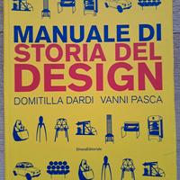 Libro “Manuale di STORIA DEL DESIGN”, Dardi, Pasca