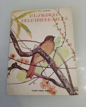 fiaba L'USIGNOLO DELL'IMPERATORE Andersen Fabbri