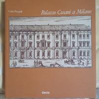 Palazzo Cusani a Milano - Perogalli - Electa 1986