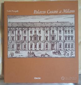Palazzo Cusani a Milano - Perogalli - Electa 1986