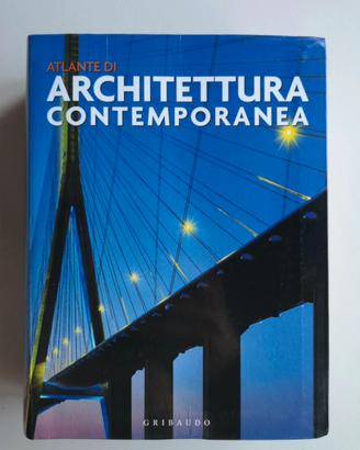 Atlante Architettura contemporanea di Gribaudo