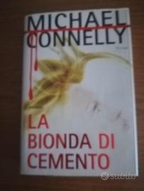 Libro La bionda di cemento Michael Connelly