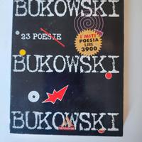 Bukowski - 23 poesie
