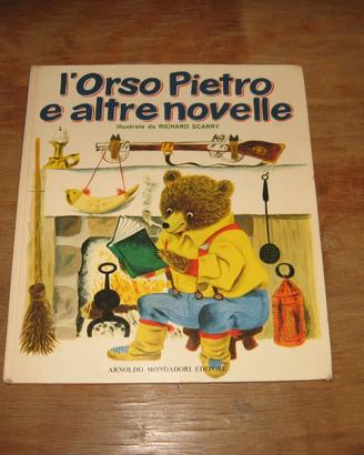 L’ORSO PIETRO E ALTRE NOVELLE SCARRY MONDADORI