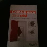 Come si esce dalla crisi