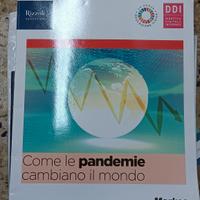 come le pandemie cambiano