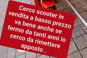 scooter da sistemare se qualcuno nea uno mi cerchi