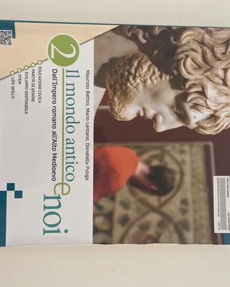Il mondo antico e noi 2 libro di storia