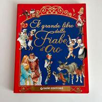 Il grande libro delle fiabe d’oro
