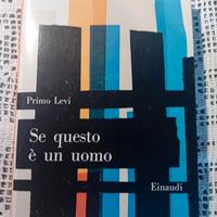 Primo Levi - Se questo è un uomo - Saggi Einaudi