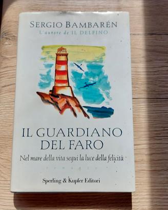 IL GUARDIANO DEL FARO - Sergio Bambarèn