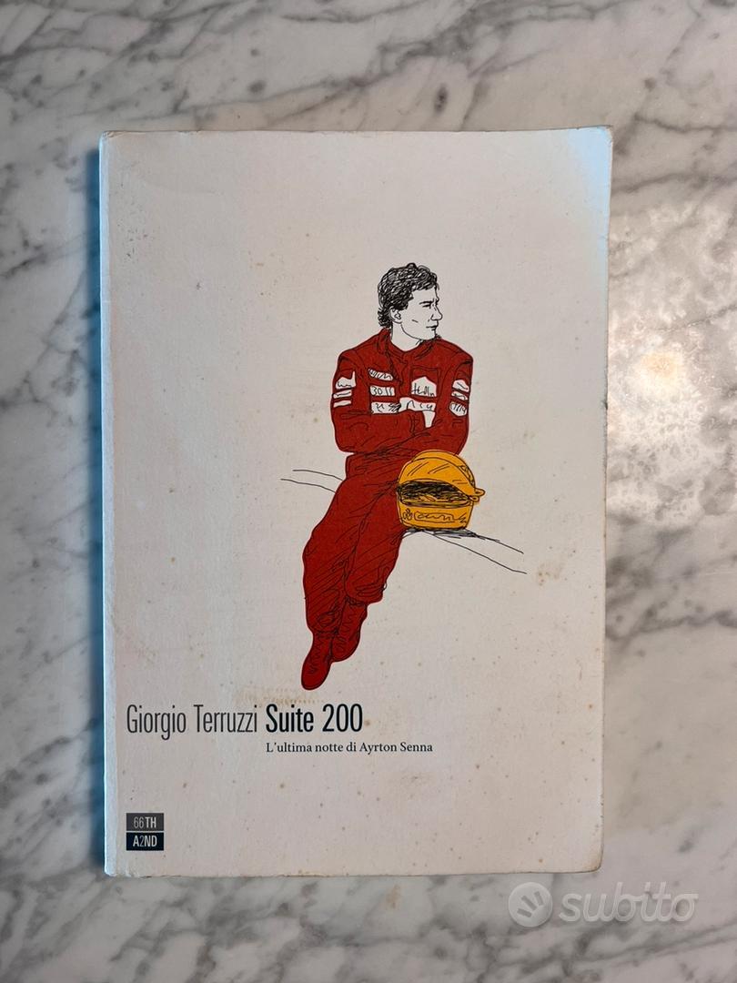 Suite 200 Ayrton Senna di Giorgio Terruzzi libro - Libri e Riviste