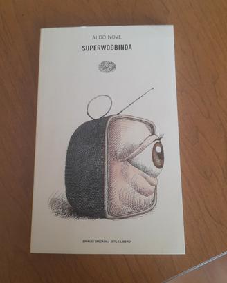 Superwoobinda - Aldo Nove