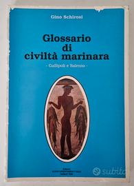 Glossario di civilta' marinara - gino schirosi