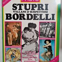 PHOTOTECA n. 17 STUPRI VILLANI & RISPETTOSI BORDEL