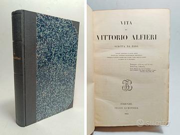 VITA DI VITTORIO ALFIERI SCRITTA DA ESSO... 1853