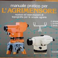 Manuale Pratico per l'Agrimensore