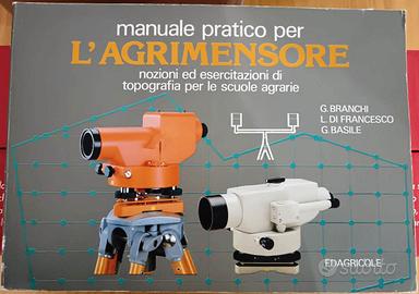 Manuale Pratico per l'Agrimensore