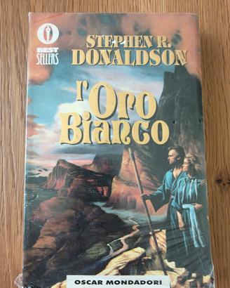 L'oro bianco - Stephen R. Donaldson