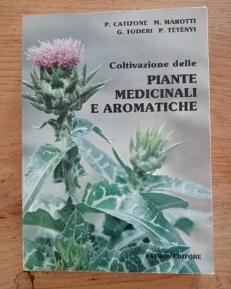 Coltivazione delle piante medicinali e aromatiche 