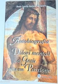 Autobiografia e i dolori mentali di Gesù