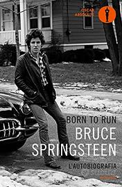 Bruce Springsteen Born to Run autobiografia