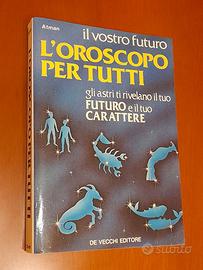 L'oroscopo per tutti. Atman.