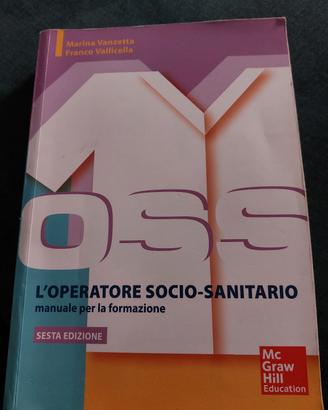 Manuale OSS – L’Operatore Socio-Sanitario + TEST 
