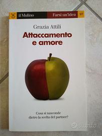 Attaccamento e amore. Grazia Attili