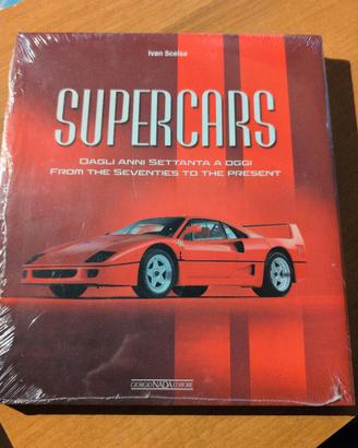 Supercars. Dagli anni Settanta ad oggi-From the Se