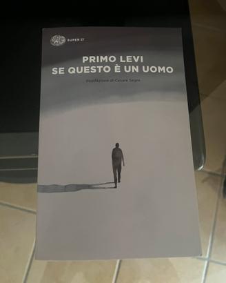 PRIMO LEVI SE QUESTO È UN UOMO