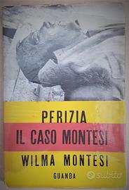 PERIZIA WILMA MONTESI - PELLEGRINI - CRIMINE