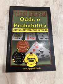 Matthew Hilger Texas Hold'em. Odds e probabilità.