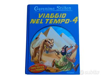 Viaggio nel tempo - 4 - Geronimo Stilton