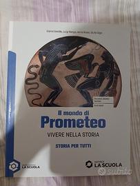 Il mondo di prometeo, vivere nella storia