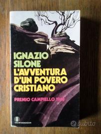 L'AVVENTURA DI UN POVERO CRISTIANO Ignazio Silone