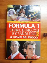 Formula 1 storie di piccoli e grandi eroi volume 3