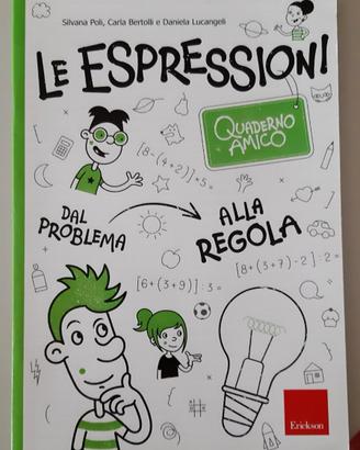 Le Espressioni - Quaderno amico - Erickson