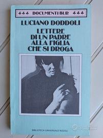 LETTERE DI UN PADRE ALLA FIGLIA CHE SI DROGA