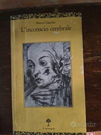 Libro L'inconscio cerebrale. Marcel Gauchet