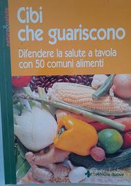 Cibi Che Guariscono