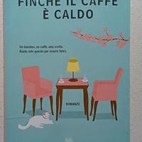 Finché il caffè è caldo