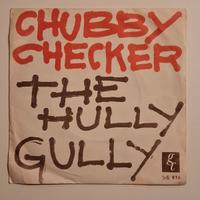 Disco Vinile LP45 Giri Chubby Checker the Hully Gu