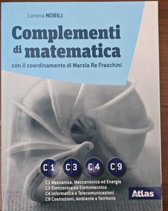 complementi di matematica c1, c3, c4 ,c9