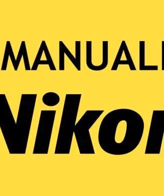 Manuale Istruzioni Nikon Stampato Tutti Modelli