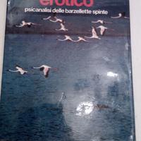 L'umorismo erotico di G. Legman Ed.Guaraldi 1972