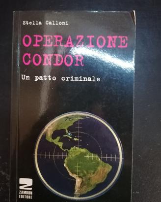 Stella Calloni - Operazione Condor